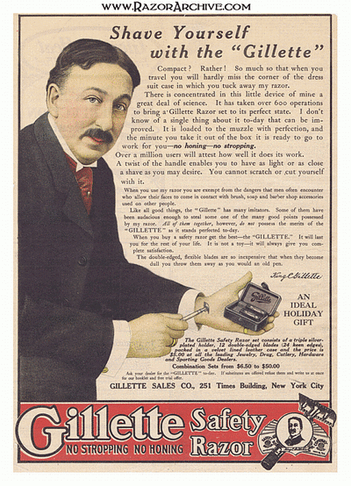 The Marketing Powerhouse that was and still is the Gillette Safety Razor Company, part 1